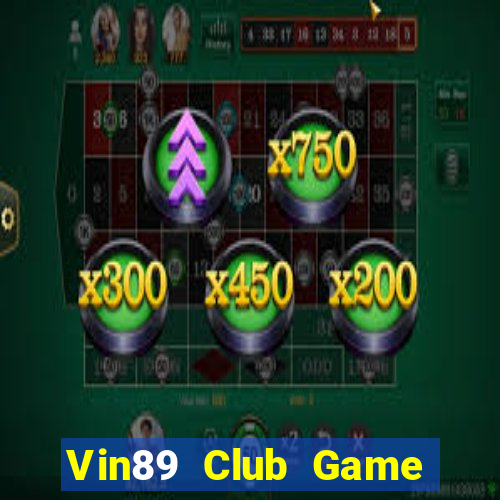 Vin89 Club Game Bài Xì Lát