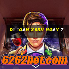 Dự đoán XSBN ngày 7