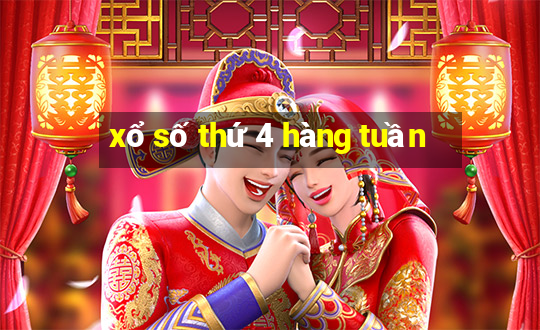 xổ số thứ 4 hàng tuần