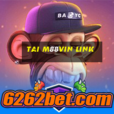 tai m88vin link