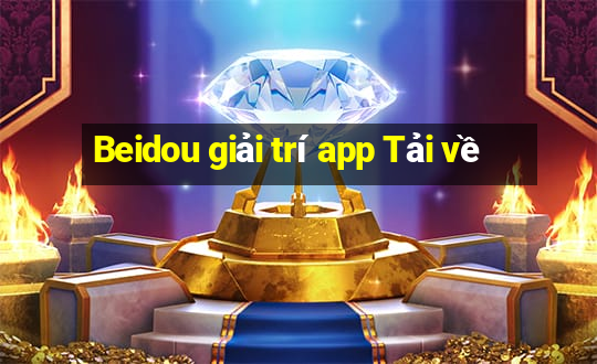 Beidou giải trí app Tải về