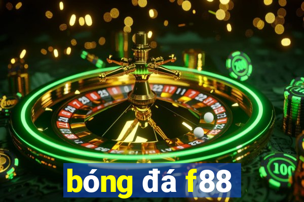 bóng đá f88