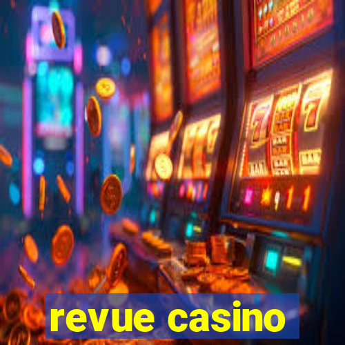 revue casino