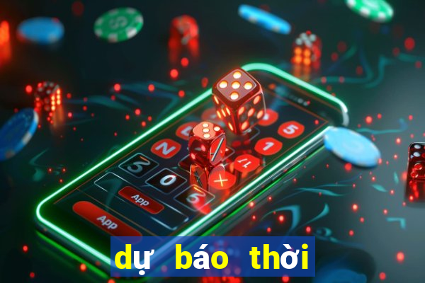 dự báo thời tiết việt nam