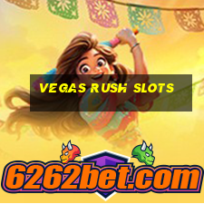 vegas rush slots