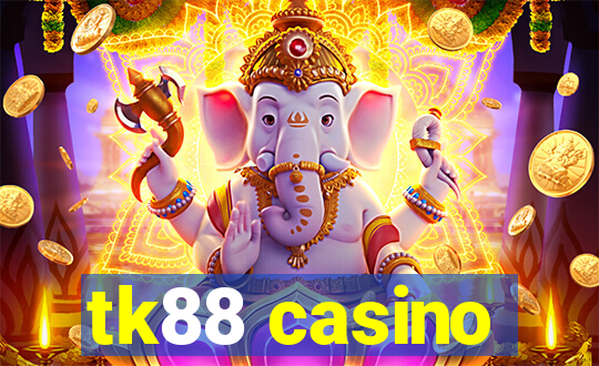 tk88 casino