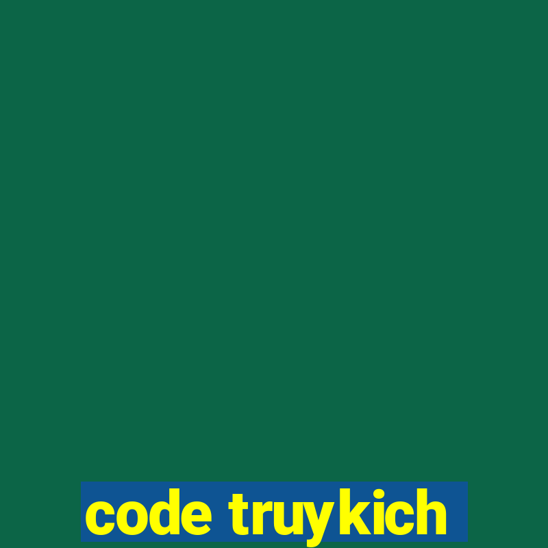 code truykich