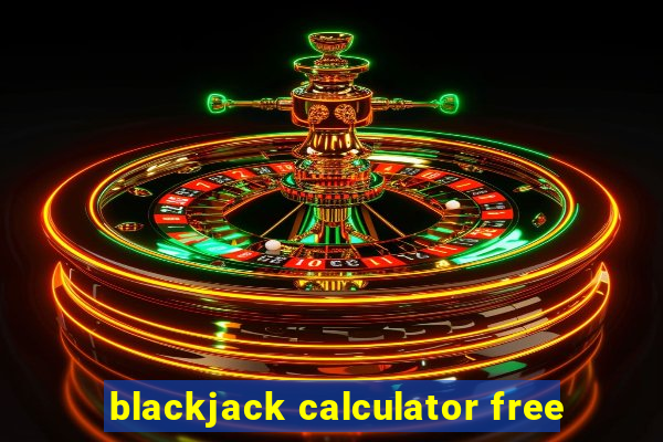 blackjack calculator free