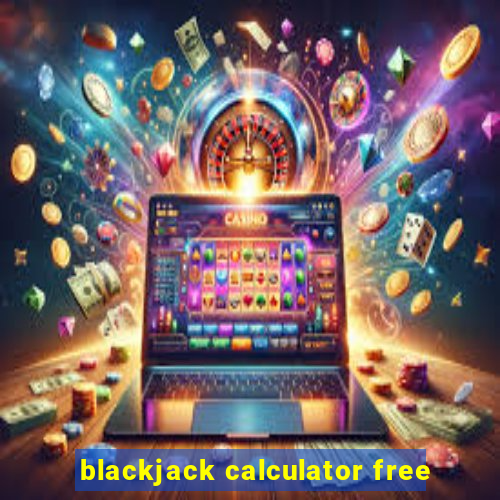 blackjack calculator free