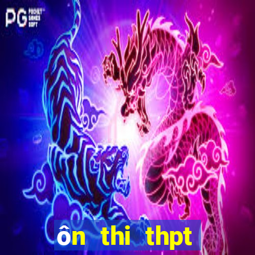 ôn thi thpt quốc gia