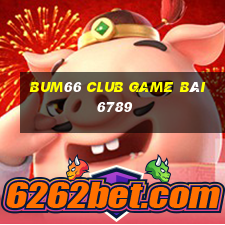 Bum66 Club Game Bài 6789