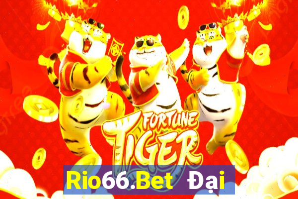 Rio66.Bet Đại Lý Cấp 1 Game Bài