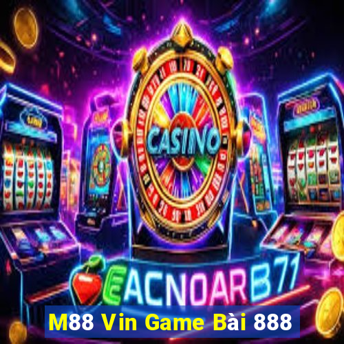 M88 Vin Game Bài 888