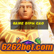 game dinh cao