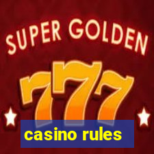 casino rules