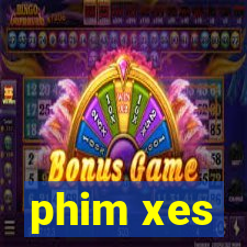 phim xes