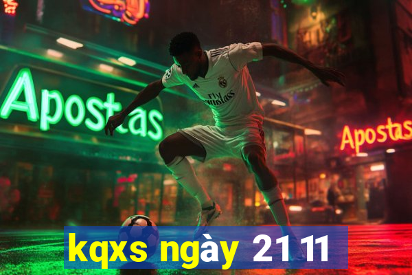 kqxs ngày 21 11