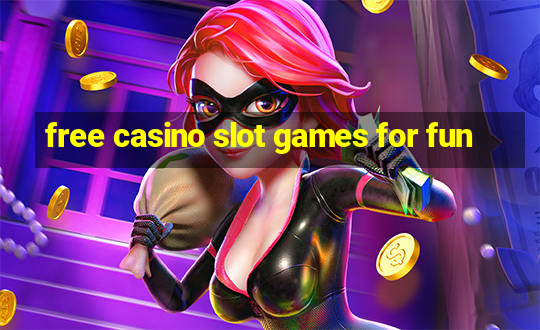 free casino slot games for fun