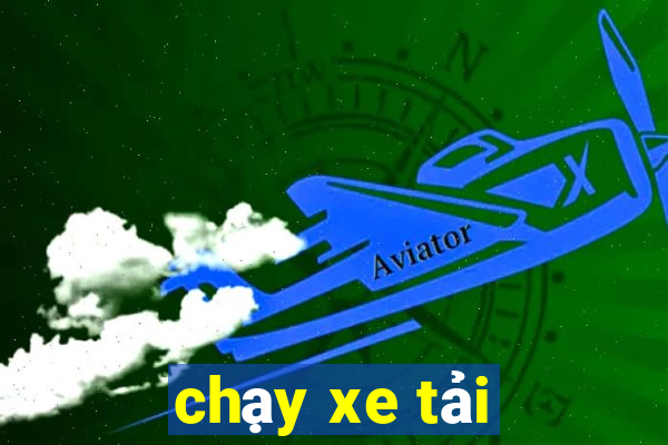 chạy xe tải