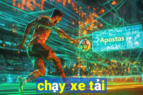 chạy xe tải