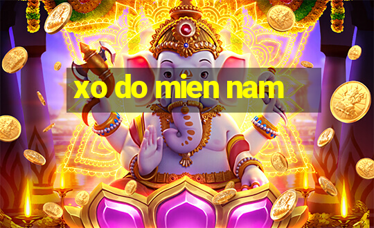 xo do mien nam