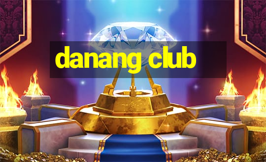 danang club