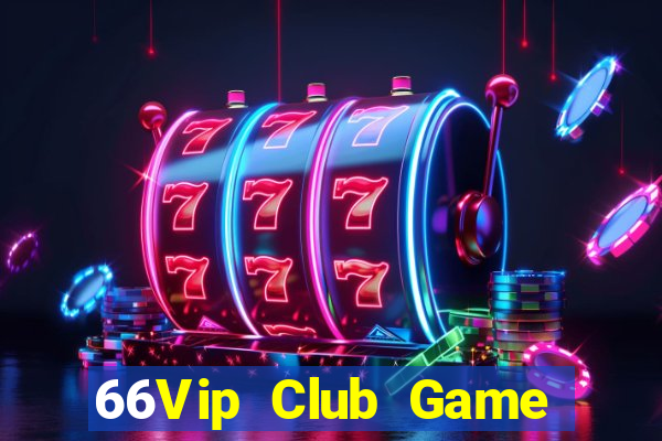 66Vip Club Game Bài Iwin