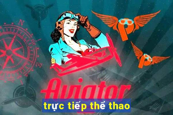 trực tiếp thể thao