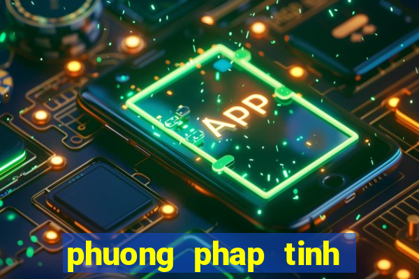 phuong phap tinh lo de