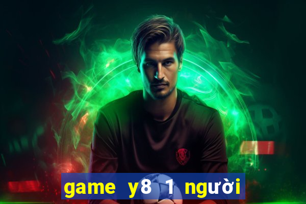 game y8 1 người con gái