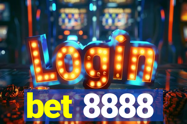 bet 8888