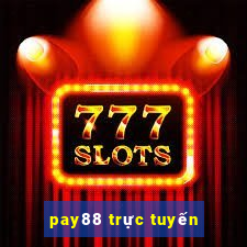 pay88 trực tuyến