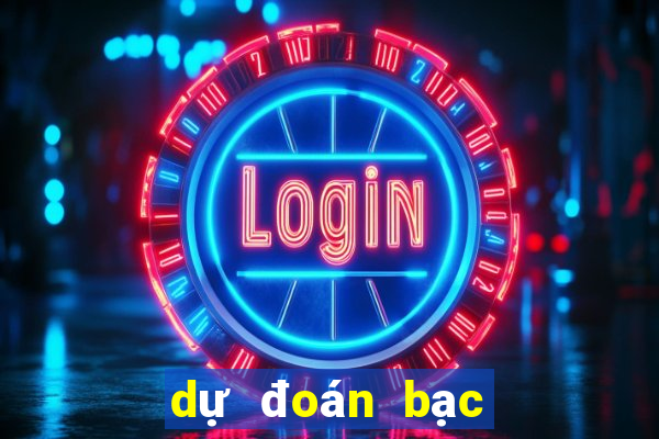 dự đoán bạc liêu chính xác