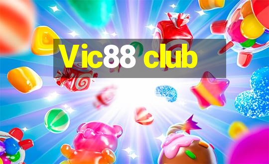 Vic88 club