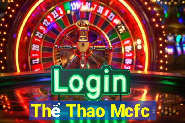 Thể Thao Mcfc