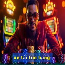 xe tải tìm hàng