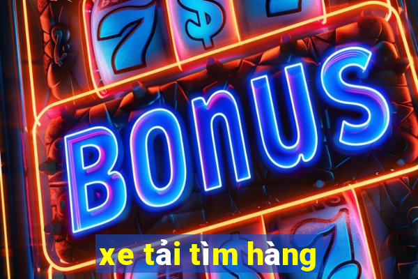 xe tải tìm hàng