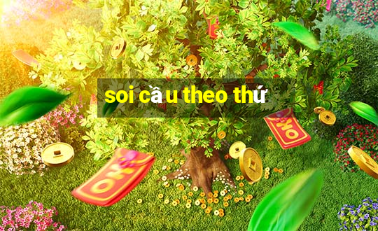 soi cầu theo thứ