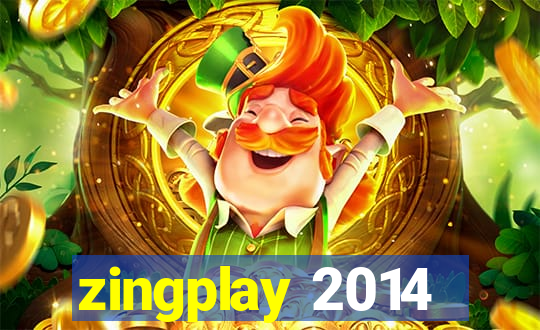 zingplay 2014