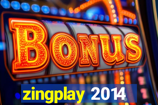 zingplay 2014