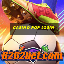 casino pop login