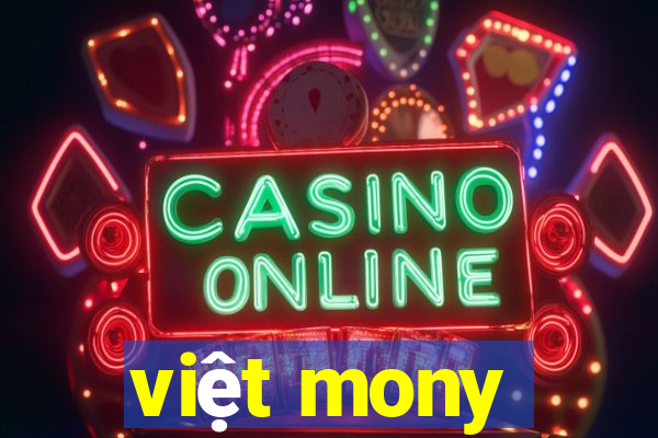 việt mony