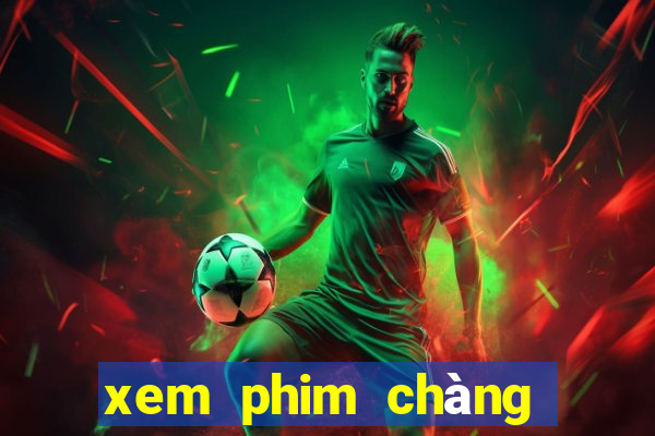 xem phim chàng vợ của tôi