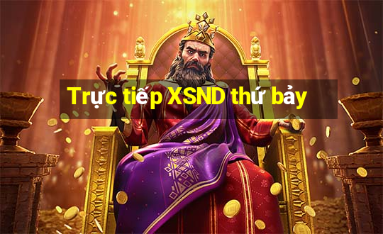 Trực tiếp XSND thứ bảy