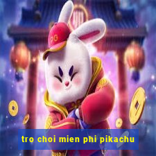 tro choi mien phi pikachu