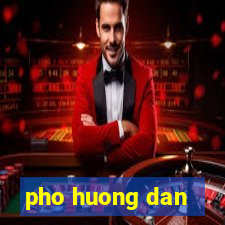 pho huong dan