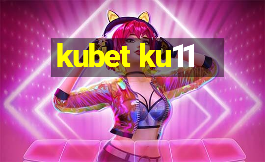 kubet ku11