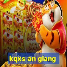 kqxs an giang