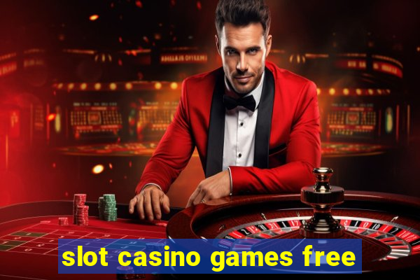 slot casino games free