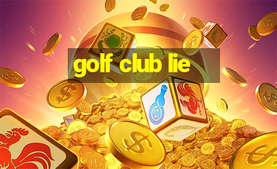 golf club lie